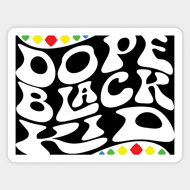 Dope Black Kid Shirt Magnet by mcoshop